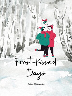 cover image of Frost-Kissed Days